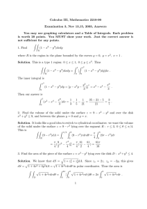 Calculus III, Mathematics 2210-90 Examination 3, Nov 13,15, 2003, Answers