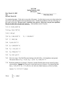 ECE 300 Spring Semester, 2003 HW Set #9 Due: March 31, 2003