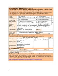 Use to propose new general education courses (except writing courses),... gen ed courses and to remove designations for existing gen...