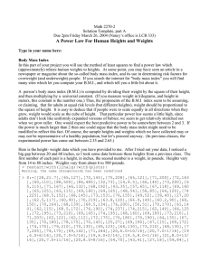A Power Law For Human Heights and Weights