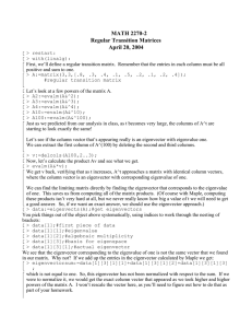 MATH 2270-2 Regular Transition Matrices April 20, 2004