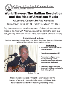 World Slavery: The Haitian Revolution and the Rise of American Music W