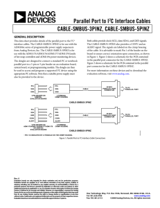Parallel Port to I C Interface Cables CABLE-SMBUS-3PINZ, CABLE-SMBUS-5PINZ