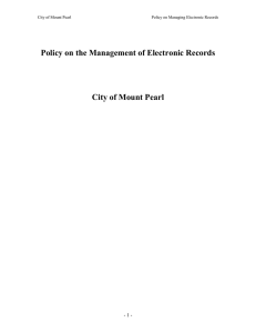 Policy on the Management of Electronic Records City of Mount Pearl