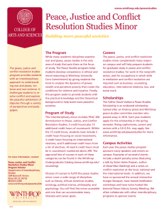 Peace, Justice and Conflict Resolution Studies Minor Building more peaceful societies The Program