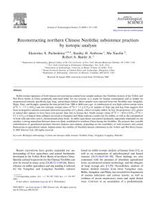 Reconstructing northern Chinese Neolithic subsistence practices by isotopic analysis Ekaterina A. Pechenkina ,