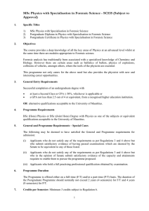 MSc Physics with Specialisation in Forensic Science - SC535 (Subject... Approval)