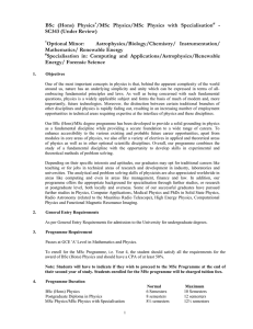 BSc (Hons) Physics /MSc Physics/MSc Physics with Specialisation - SC343 (Under Review)