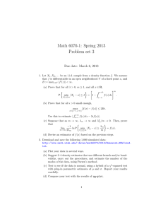Math 6070-1: Spring 2013 Problem set 3 Due date: March 6, 2013