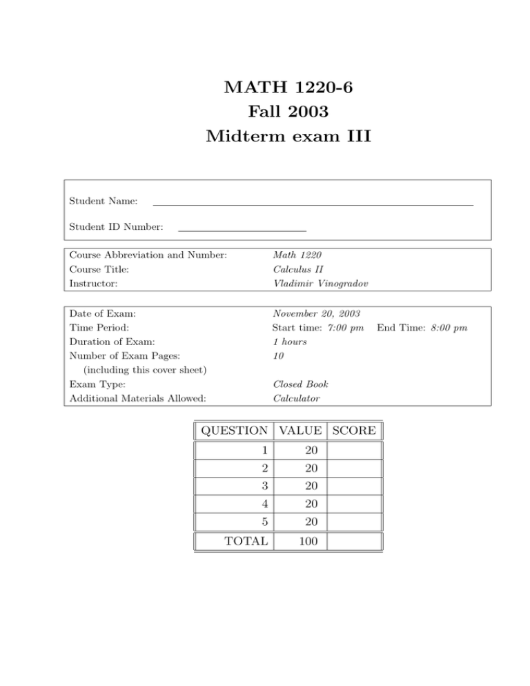 MATH 1220-6 Fall 2003 Midterm Exam III