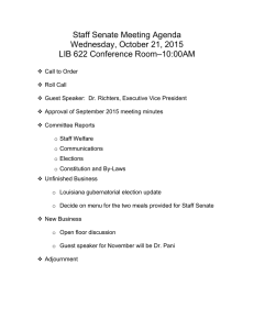Staff Senate Meeting Agenda Wednesday, October 21, 2015 –10:00AM LIB 622 Conference Room
