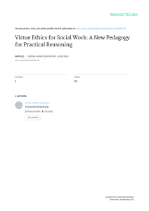 Virtue	Ethics	for	Social	Work:	A	New	Pedagogy for	Practical	Reasoning 1 61