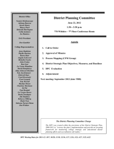 District Planning Committee  June 22, 2012 1:30—3:30 p.m.
