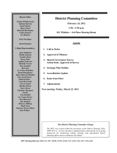 District Planning Committee  February 24, 2012 1:30—3:30 p.m.