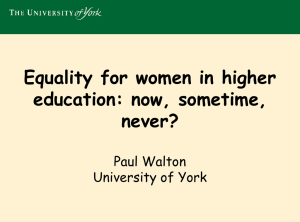 Equality for women in higher education: now, sometime, never?