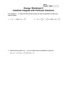 Energy: Worksheet 5 Indefinite Integrals with Particular Solutions