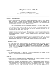 Getting Started with MATLAB Math 4600 Lab: Gregory Handy