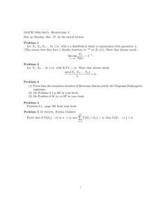 MATH 5050/6815: Homework 3 Problem 1 Let X
