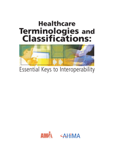 Classifications: Terminologies Healthcare and
