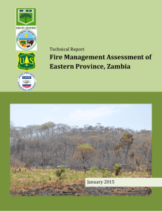 Fire Management Assessment of Eastern Province, Zambia Technical Report January 2015