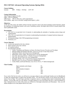 FSU COP 5611 Advanced Operating Systems (Spring 2016)  Course Syllabus Contact Information