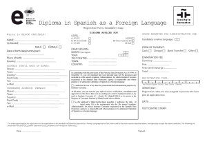 Diploma in Spanish as a Foreign Language  Write in BLOCK CAPITALS