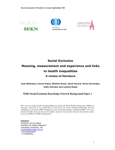 Social Exclusion Meaning, measurement and experience and links to health inequalities
