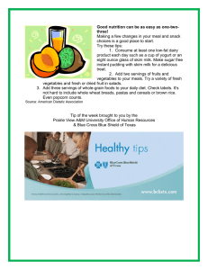 Good nutrition can be as easy as one-two- three!
