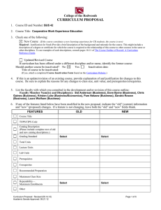 CURRICULUM PROPOSAL College of the Redwoods 1.  Course ID and Number:
