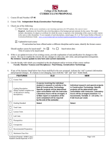 CURRICULUM PROPOSAL College of the Redwoods 1.  Course ID and Number: