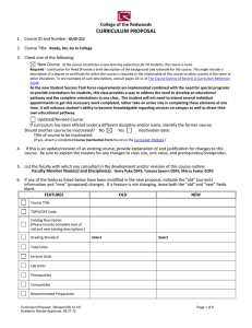 CURRICULUM PROPOSAL College of the Redwoods 1.  Course ID and Number: