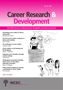 Career Research &amp; Development the NICEC journal: making practice thoughtful and theory practical