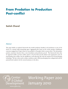 From Predation to Production Post-conflict Satish Chand Abstract