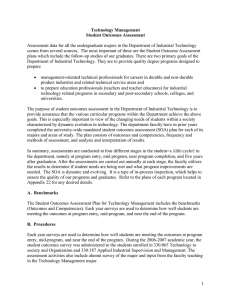 Assessment data for all the undergraduate majors in the Department... comes from several sources.  The most important of these... Technology Management