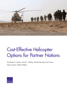 Cost-Effective Helicopter Options for Partner Nations Adam Grissom, Akilah Wallace