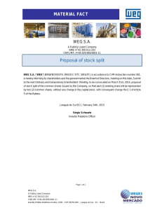 MATERIAL FACT Proposal of stock split  WEG S.A.