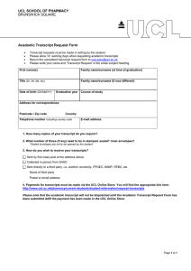 UCL SCHOOL OF PHARMACY Academic Transcript Request Form BRUNSWICK SQUARE