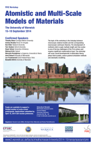 Atomistic and Multi-Scale Models of Materials The University of Warwick 15–18 September 2014