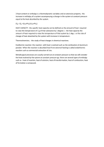 3 heat content or enthalpy is a thermodynamic variables and... increase in enthalpy of a system accompanying a change in...