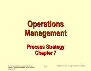 Operations Management  Process Strategy
