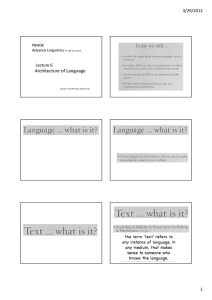 Architecture of Language 3/29/2012 Lecture 6 1