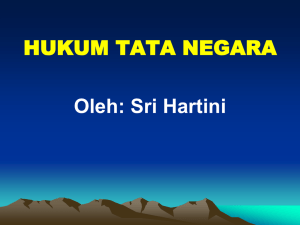 HUKUM TATA NEGARA Oleh: Sri Hartini