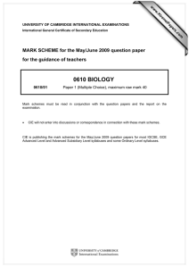 IGCSE Biology 0610/01 Mark Scheme May/June 2009