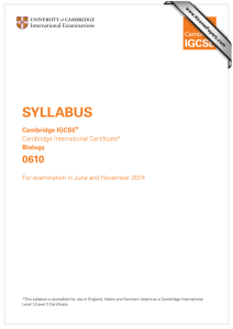 Cambridge IGCSE Biology Syllabus 0610 (2014)