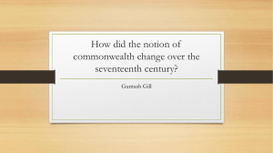 How did the notion of commonwealth change over the seventeenth century? Guntash Gill