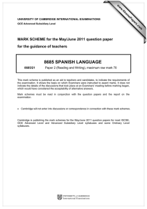 8685 SPANISH LANGUAGE  MARK SCHEME for the May/June 2011 question paper