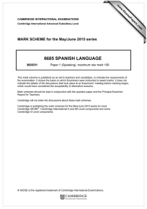 8685 SPANISH LANGUAGE  MARK SCHEME for the May/June 2015 series