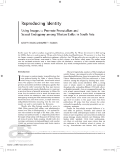 Reproducing	Identity Using	Images	to	Promote	Pronatalism	and Sexual	Endogamy	among	Tibetan	Exiles	in	South	Asia GEOFF	CHILDS	AND	GARETH	BARKIN
