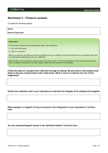 – Preserve samples Worksheet 3  Complete the following details: