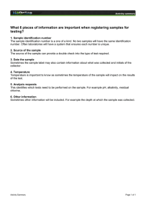 What 6 pieces of information are important when registering samples... testing?